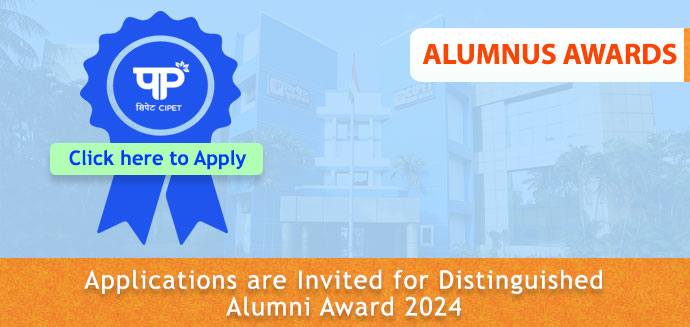 CIPET Alumnus Awards - Please click here to Apply